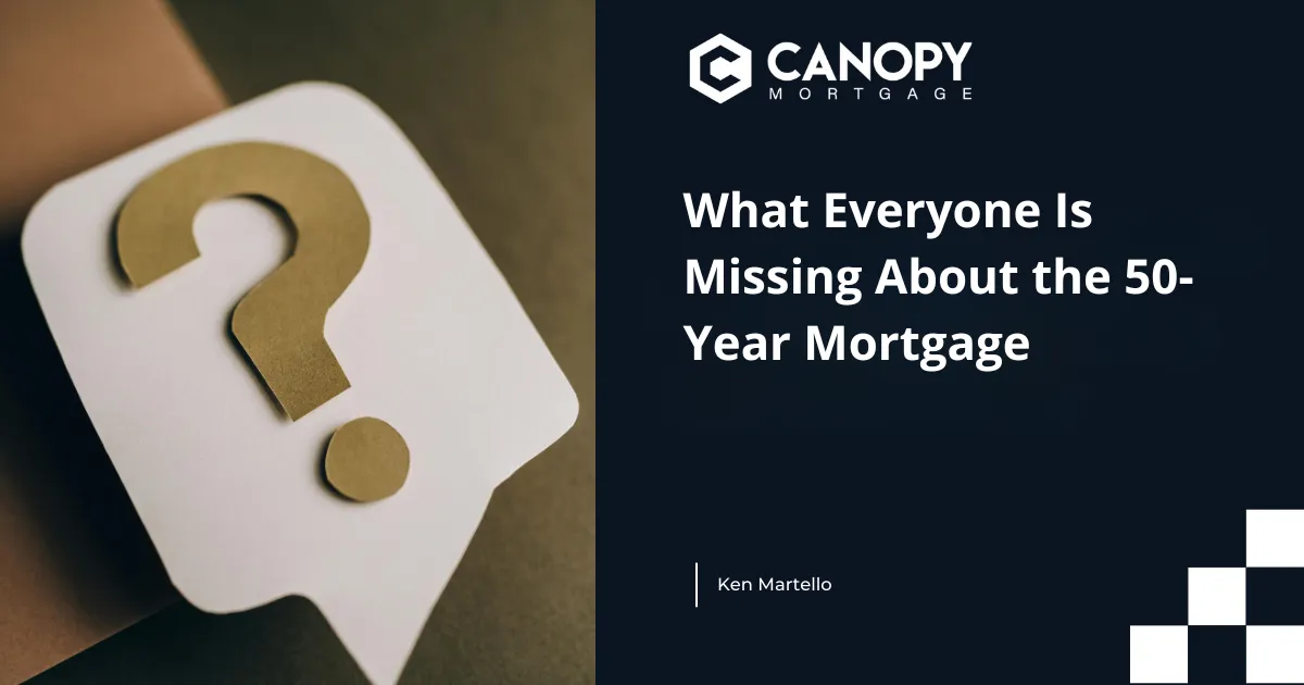 What Everyone Is Missing About the 50-Year Mortgage