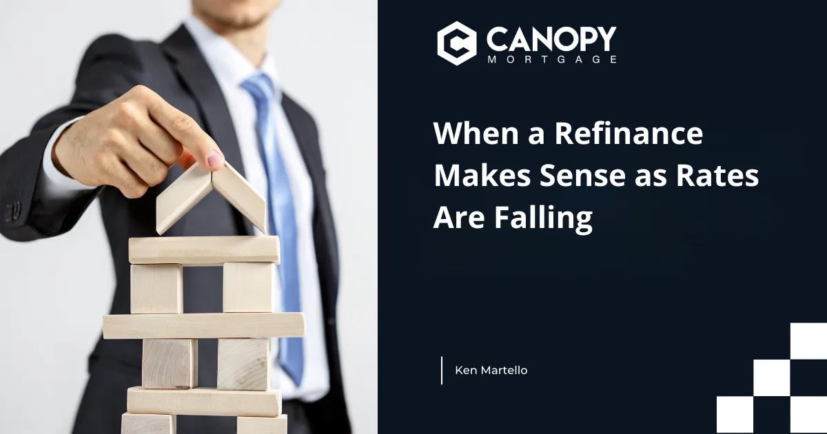 When a Refinance Makes Sense as Rates Are Falling