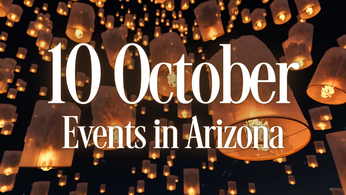 10 October Events in Arizona