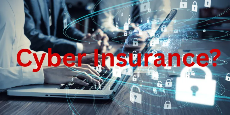 What You Think Your Cyber Insurance Covers... Probably Doesn’t