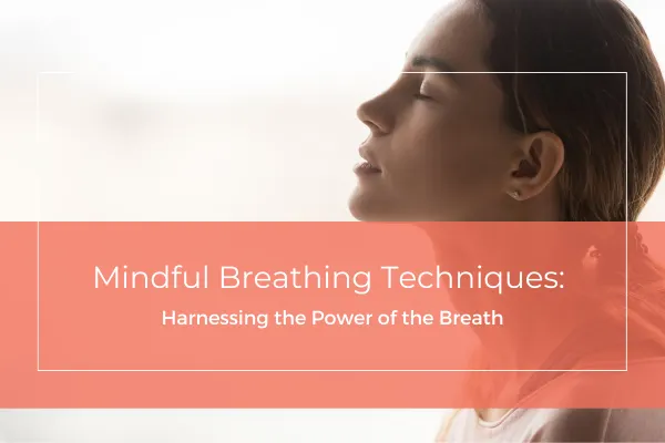 Explore the transformative power of conscious breathing and learn how to harness the potential of the breath to reduce stress, enhance mental clarity, and cultivate a deeper mind-body connection. Discover the benefits of conscious breathing practices and techniques to incorporate into your daily life for improved well-being and inner peace.