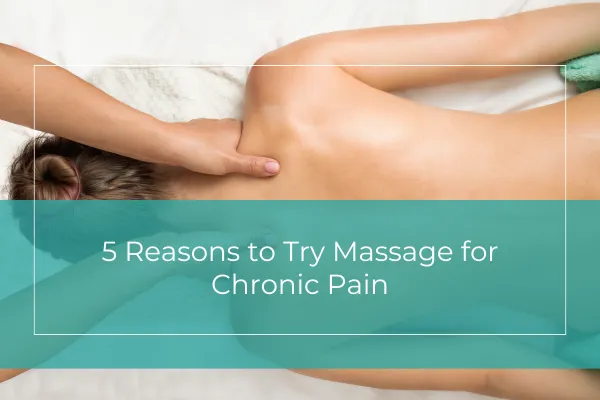 Massage for Chronic Pain