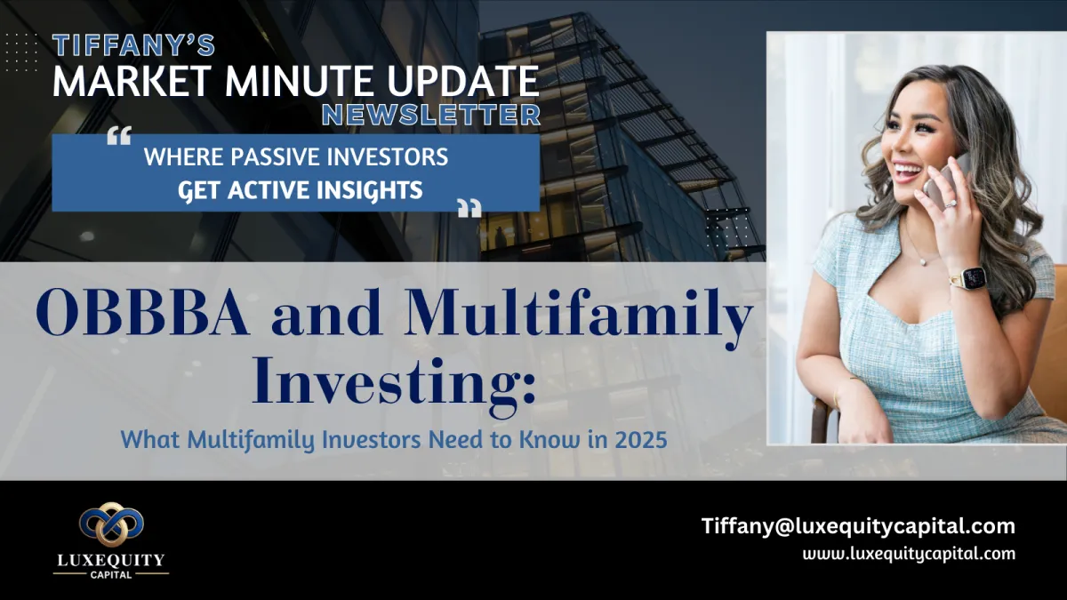 Tiffany's Market Minute Update: OBBBA's Impact on Investors - September 2025 Edition