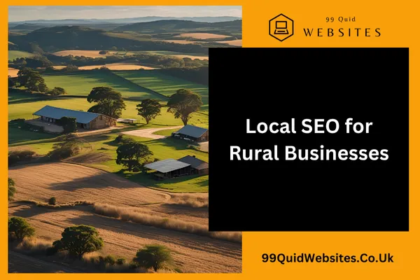 Local SEO for Rural Businesses