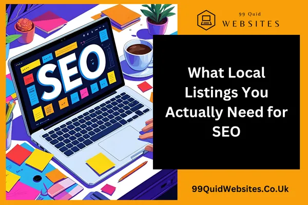 What Local Listings You Actually Need for SEO