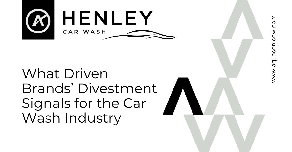 What Driven Brands’ Divestment Signals for the Car Wash Industry