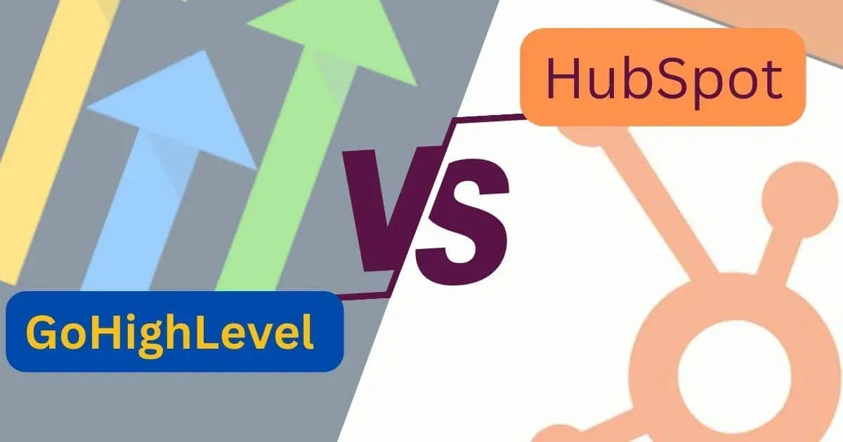 GoHighLevel vs HubSpot