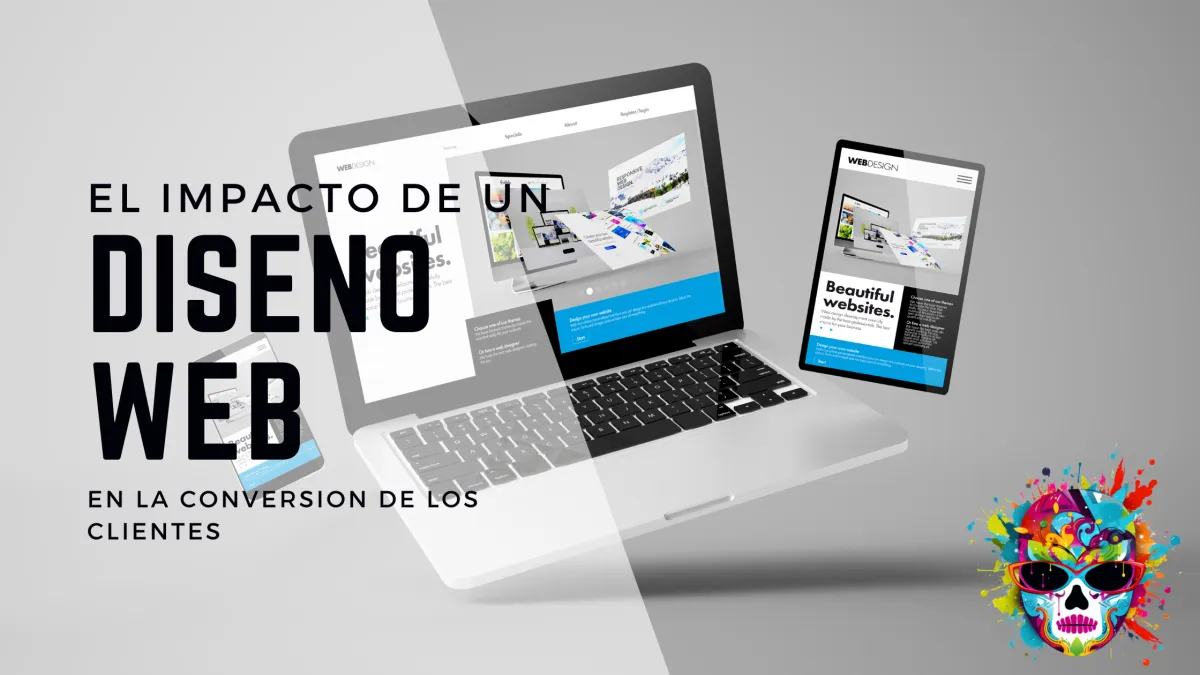 Impacto de un diseno effectivo para tu sitio de web