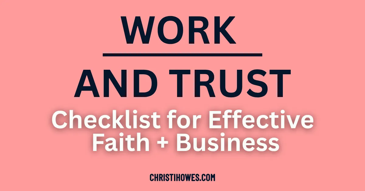 work and trust like it depends on you