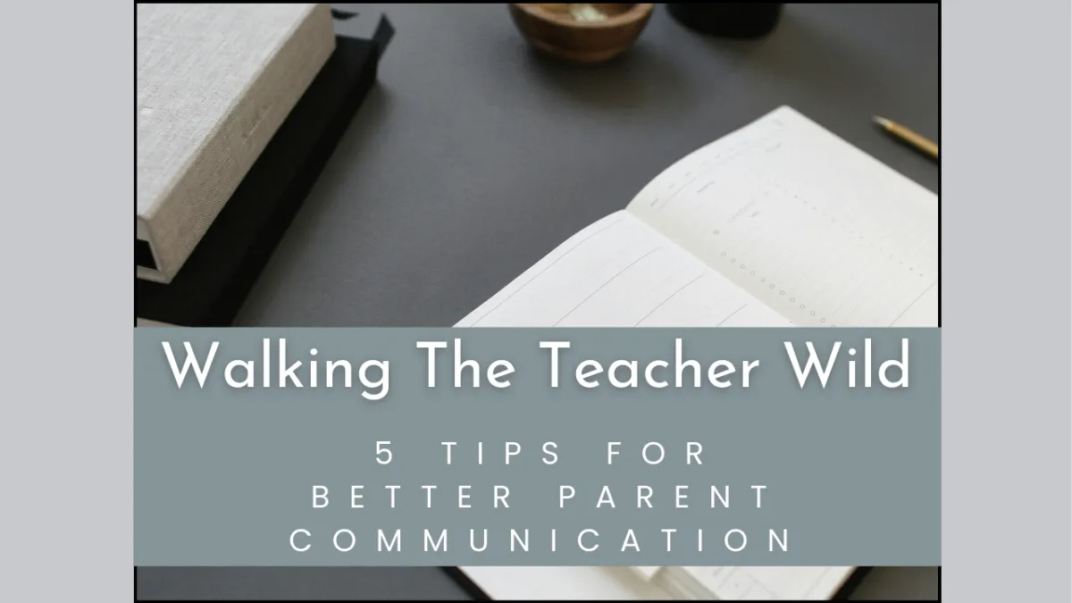 5 Tips for Parent Communication This School Year