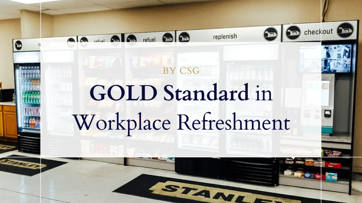 Gold Standard in Workplace Refreshment