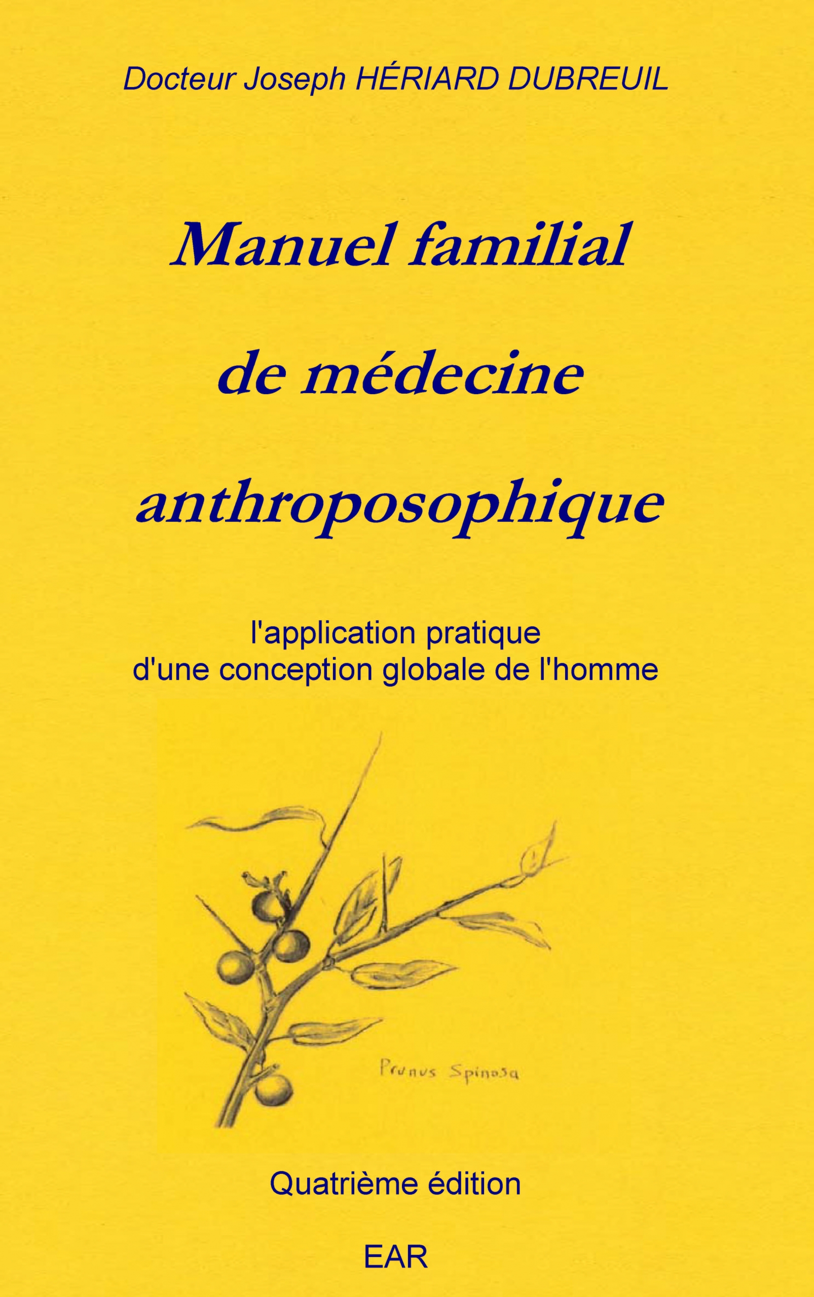 Manuel familial de médecine Anthroposophique