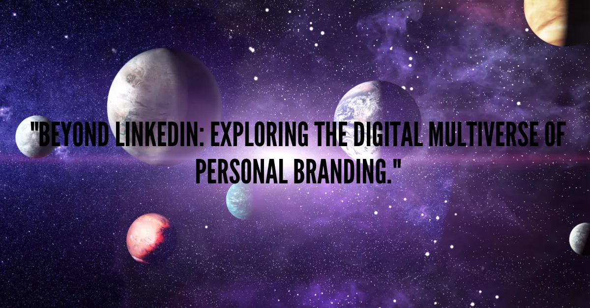 Personal Branding by Ross B. Williams - Beyond LinkedIn: Where and How to Showcase Your Personal Brand