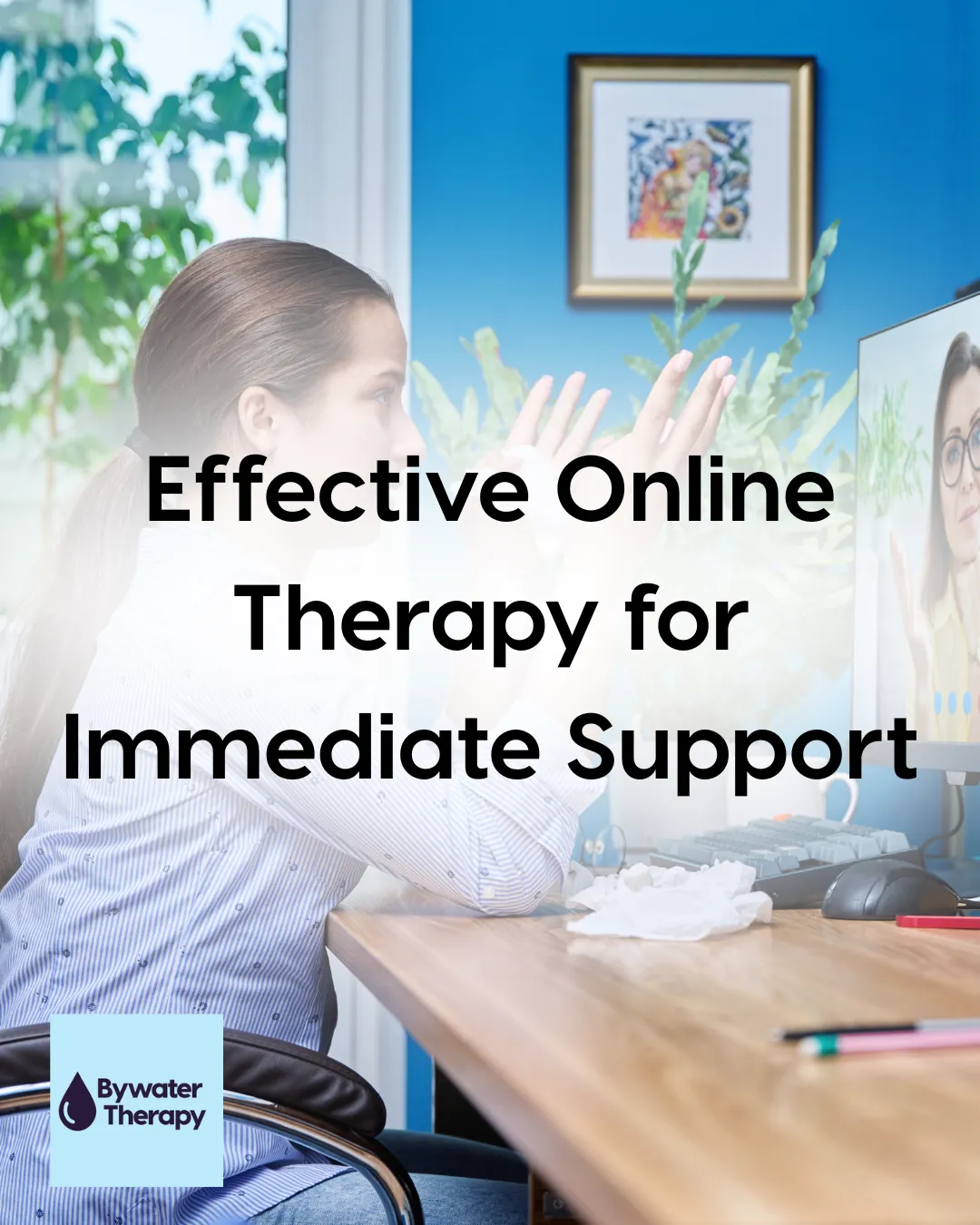Effective Online Therapy for Immediate Support