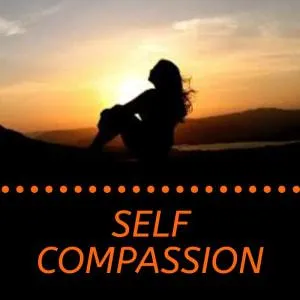 Self Compassion