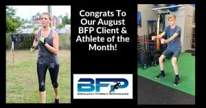 August Client and Athlete Of The Month