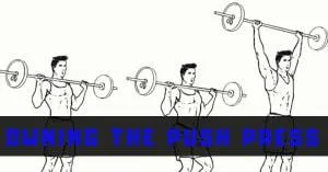 Owning The Push Press