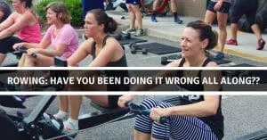 Rowing: Have you been doing it wrong all along?
