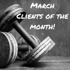 March Clients Of The Month