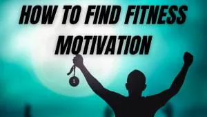 The Secret To Fitness Motivation