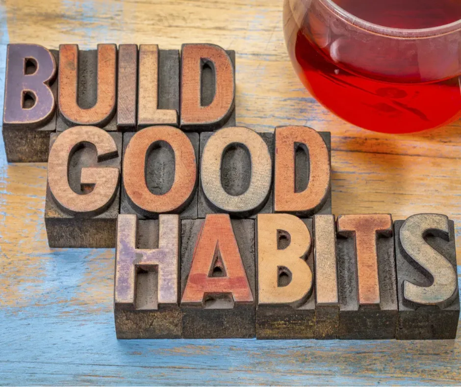 Build New Habits