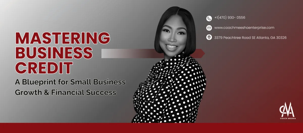 Mastering Business Credit