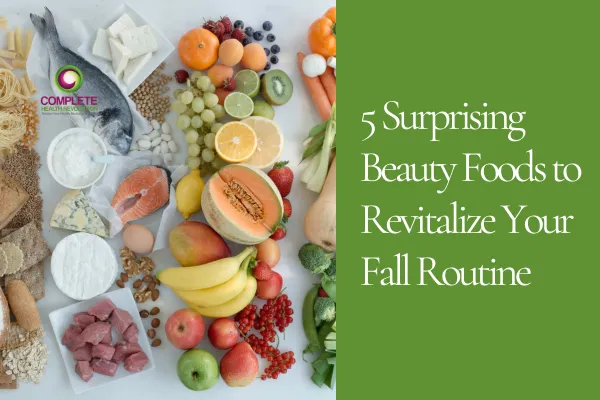 5 Surprising Beauty Foods to Revitalize Your Fall Routine