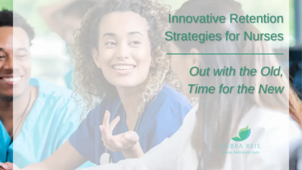 Innovative Retention Strategies for Nurses