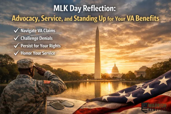MLK Day Reflection: Advocacy, Service, and Standing Up for Your VA Benefits