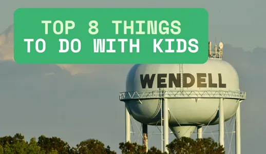 🎉 Top 8 Things to Do with Kids in Wendell, NC - 2025