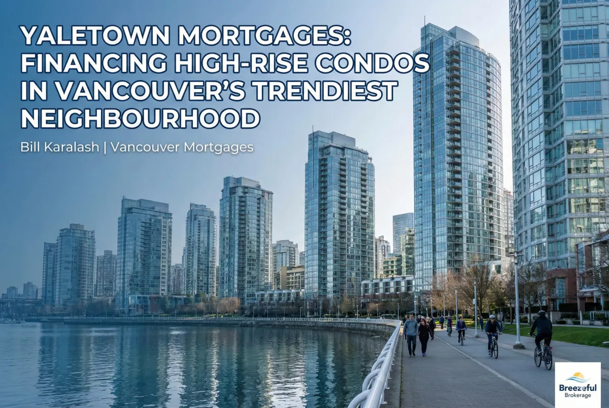 Yaletown luxury condo building with waterfront views for mortgage financing