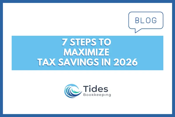 7 Steps to Maximize Tax Savings Through Real Estate Bookkeeping in 2026