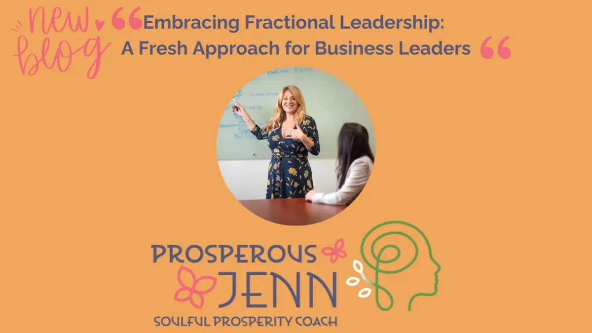 Embracing Fractional Leadership: A Fresh Approach for Business Leaders