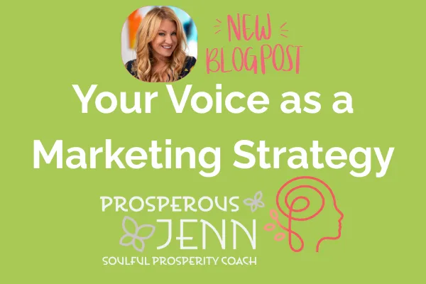 Your Voice as a Marketing Strategy