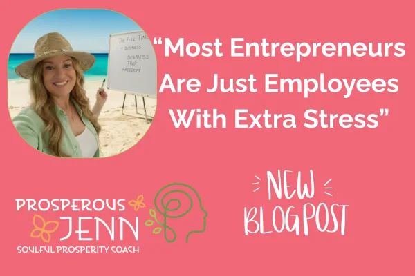 Most Entrepreneurs Are Just Employees With Extra Steps