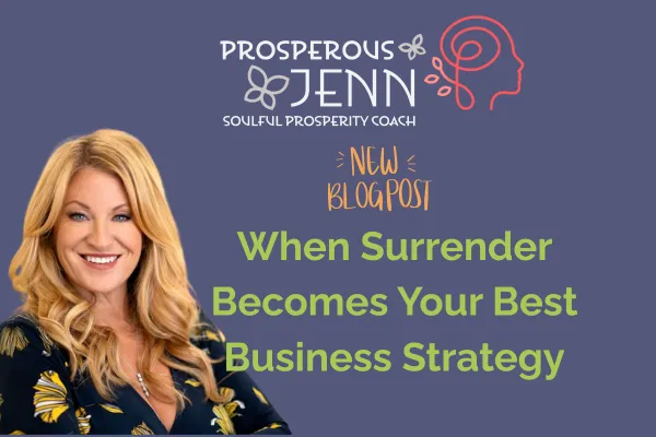 When Surrender Becomes Your Best Business Strategy