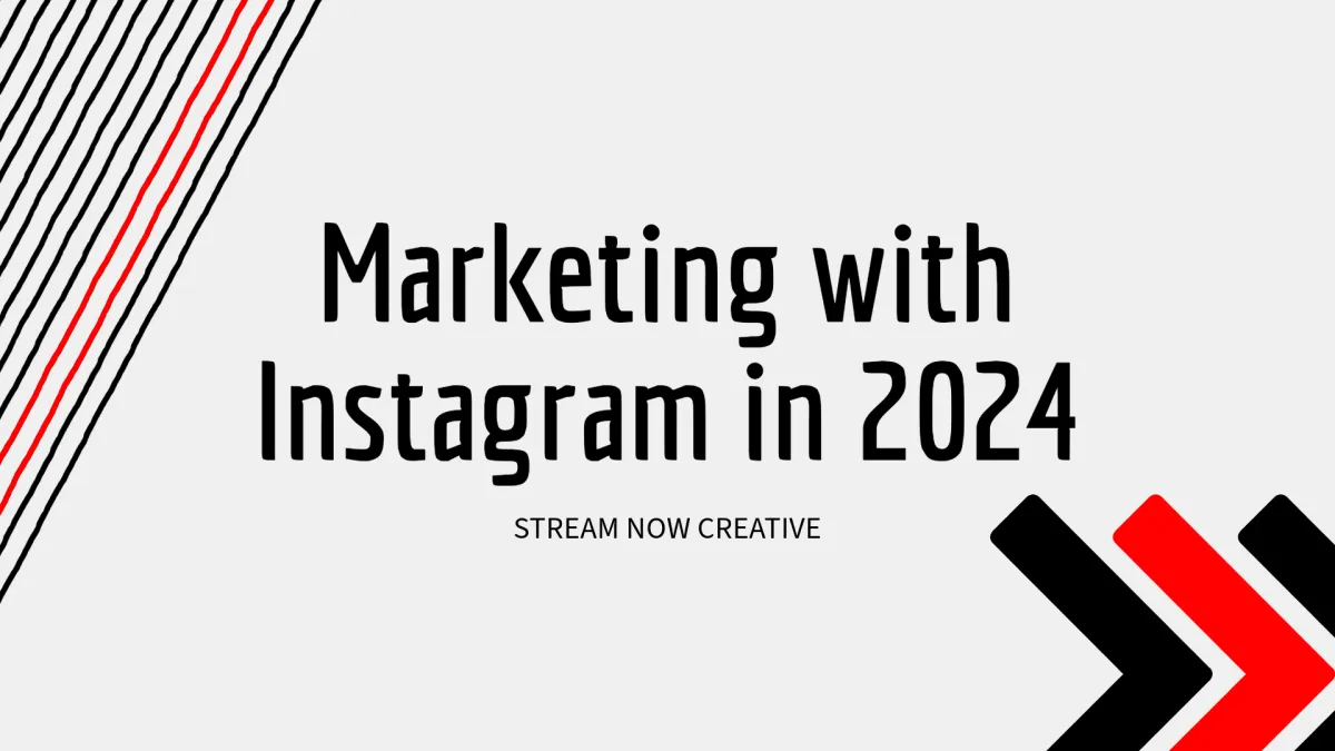 Text overlay on a white background that reads "Marketing with Instagram in 2024. Stream now creative."