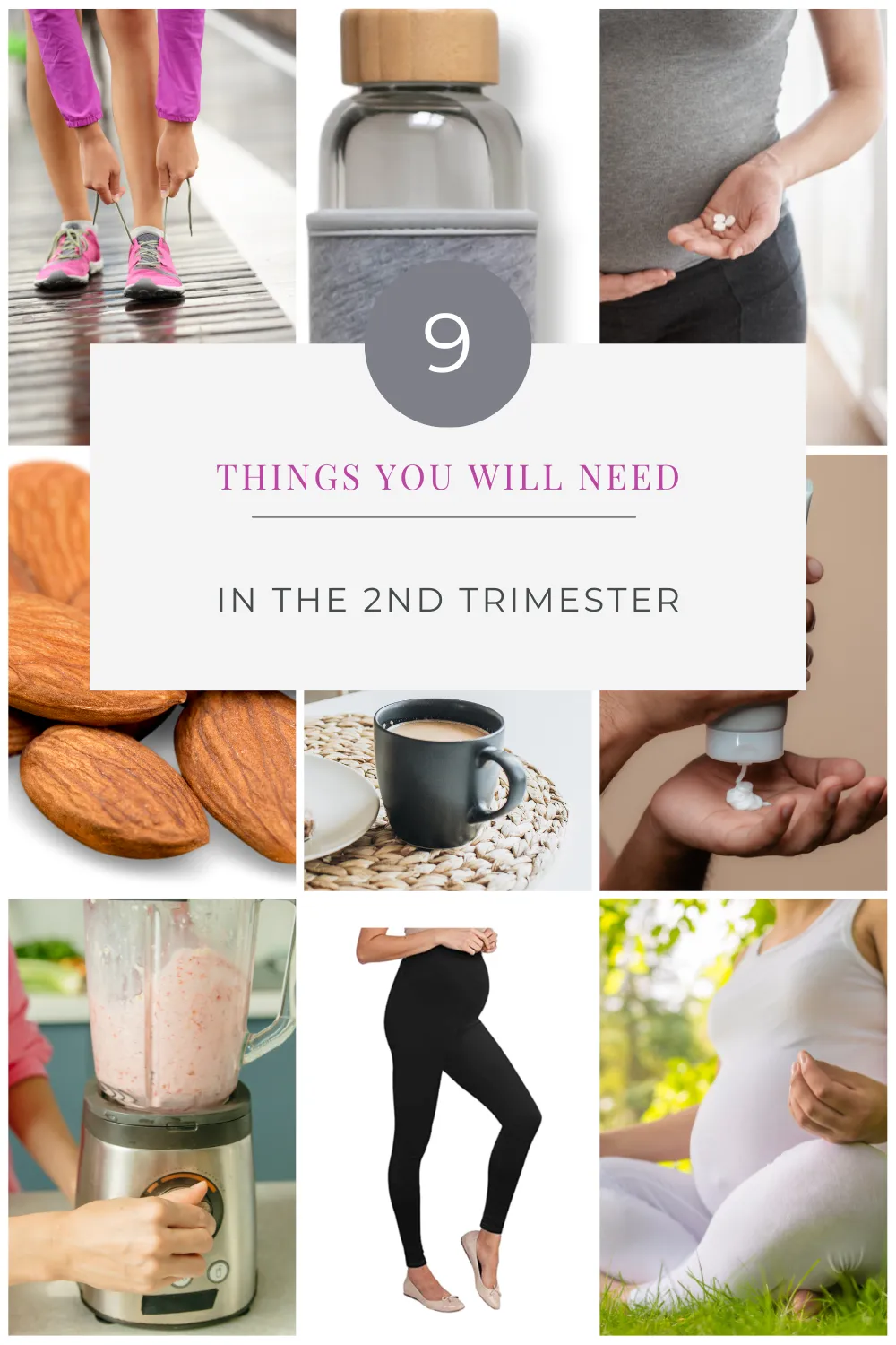 9 Things For First Trimester