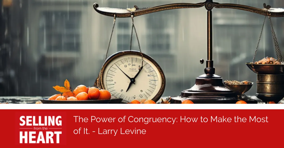 The Power of Congruency: How to Make the Most of It.