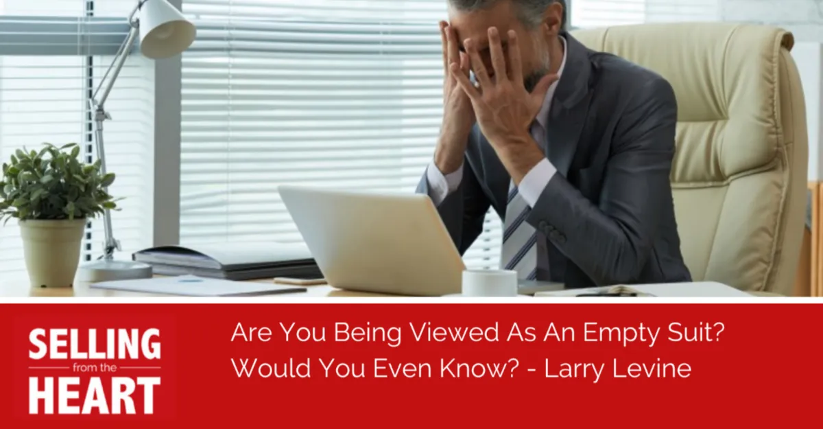 Are You Being Viewed As An Empty Suit? Would You Even Know?