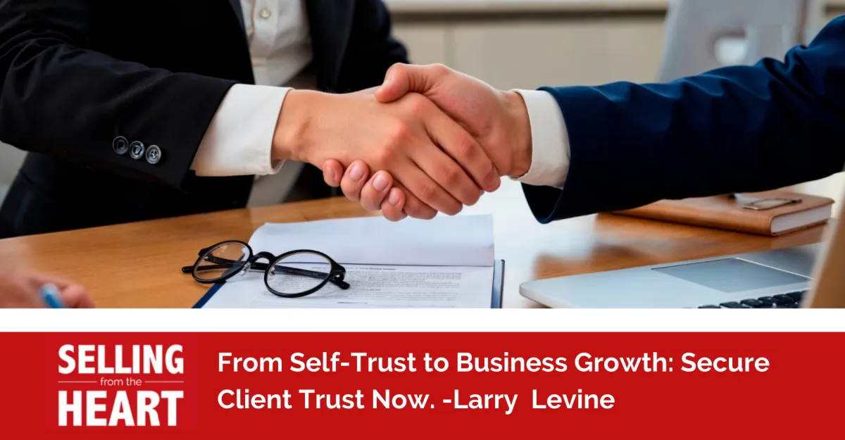 From Self-Trust to Business Growth: Secure Client Trust Now.