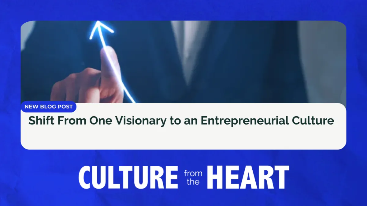 Five Ways an Entrepreneurial Culture Increases Company Value