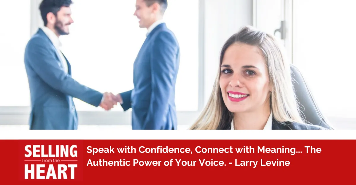 Speak with Confidence, Connect with Meaning... The Authentic Power of Your Voice.