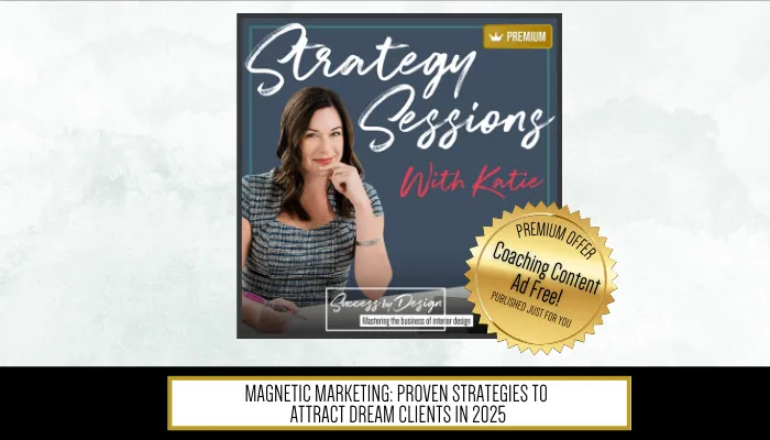 marketing strategies, dream clients, grow your business, understanding your audience, building your brand, social media, video storytelling, email engagement, target audience, psychographics, client motivation, branding consistency, personal connection, social media platforms, Instagram, Pinterest, LinkedIn, engagement, video tools, Canva, CapCut, email marketing, client retention, email list, newsletter, exclusive discount, happy clients, client referrals, top of consciousness, strategy session, Success by Design