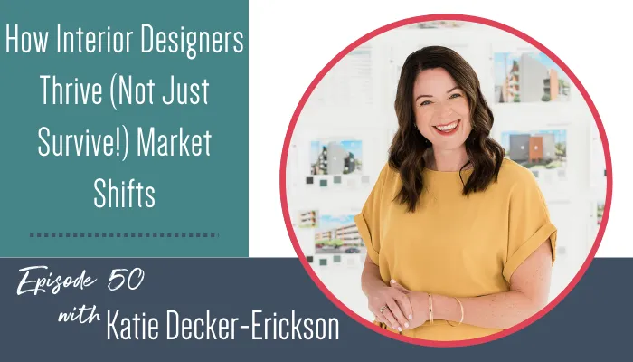 how-interior-designers-thrive-not-just-survive-market-shifts