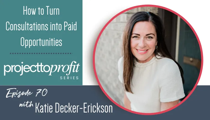 How to Turn Consultations Into Paid Opportunities: Transcript