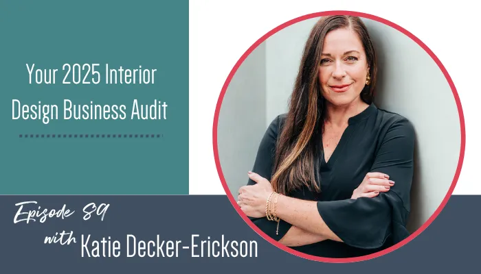 Your 2025 Interior Design Business Audit
