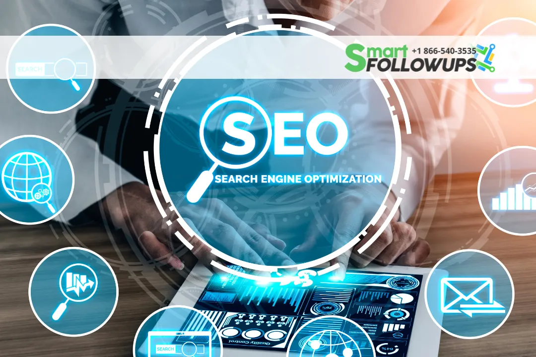 SEO with Smartfollowups: Making Your Website Awesome!