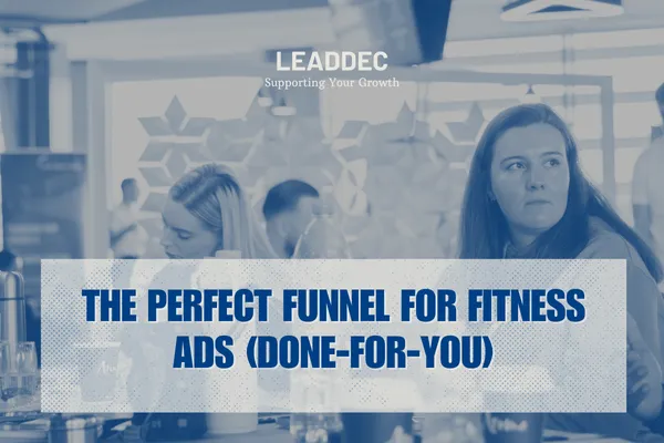 The perfect funnel for fitness ads (done-for-you)
