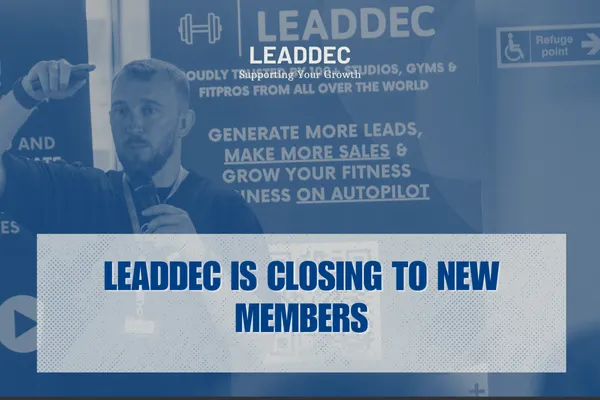 LeadDec is closing to new members